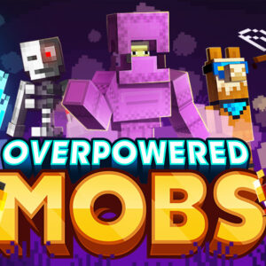 Overpowered Mobs - Việt hóa