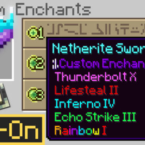 CUSTOM ENCHANTS! Add-On [1.2] - Việt hóa